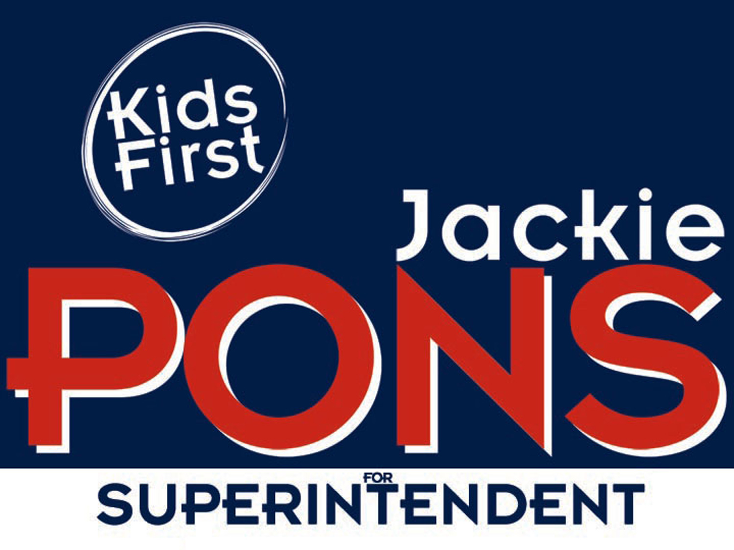 In the Superintendent’s Race for Leon County:  Jackie Pons